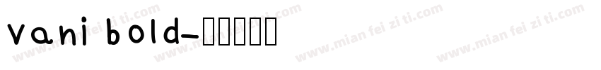 vani bold字体转换